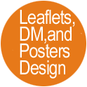 Leaflets,DM,and Posters Design